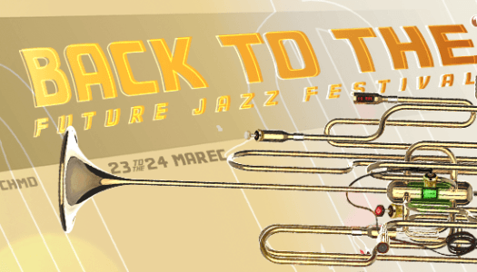 Back To The – future jazz festival