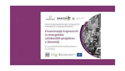 Mednarodni strokovni dogodek Financiranje trajnostnih in energetsko učinkovitih projektov v Sloveniji