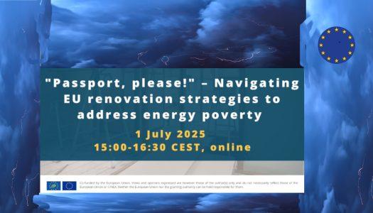 “Passport, please!” – Navigacija po strategijah EU za obnovo za reševanje energetske revščine