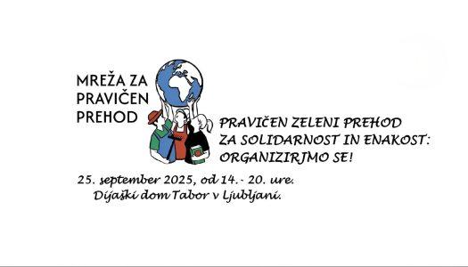 Vabilo na septembrski dogodek Mreže za pravičen prehod: Pravičen zeleni prehod za solidarnost in enakost: organizirajmo se!