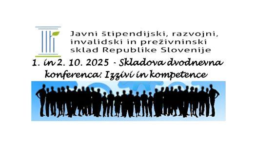 Skladova dvodnevna konferenca: Izzivi in kompetence prihodnosti